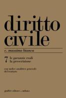 Diritto civile vol.7 di Cesare Massimo Bianca edito da Giuffrè