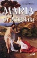 Maria di Magdala di Georges Haldas edito da San Paolo Edizioni