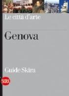 Genova. Ediz. illustrata edito da Skira