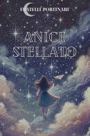 Anice stellato di Fratelli Portinari edito da Linee Infinite