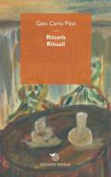 Rituels-Rituali di Giancarlo Pizzi edito da Éditions Mimésis