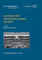 Le elezioni del parlamento europeo del 2019 edito da Giappichelli