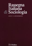 Rassegna italiana di sociologia (2013) vol.1 edito da Il Mulino