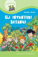 Gli inventori botanici di Annalisa Strada edito da Paoline Editoriale Libri