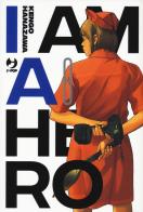 I am a hero. Nuova ediz. vol.8 di Kengo Hanazawa edito da Edizioni BD