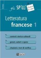 Letteratura francese vol.1 di Francesca Desiderio edito da Alpha Test