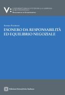 Esonero da responsabilità ed equilibrio negoziale di Alessia Fachechi edito da Edizioni Scientifiche Italiane