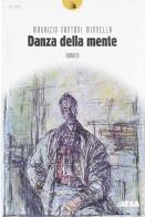 Danza della mente di Maurizio Fantoni Minnella edito da Salento Books