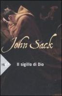 Il sigillo di Dio di John Sack edito da Sperling & Kupfer