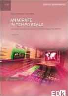 Anagrafe in tempo reale. Con CD-ROM di Luca Tavani, Andrea Antognoni edito da EDK Editore