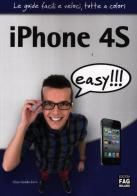 IPhone 4S easy!!! di G. Guido Zurli edito da FAG