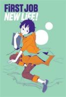 First job, new life! vol.1 di Nemu Yoko edito da 001 Edizioni