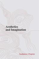 Aesthetics and imagination edito da Aesthetica