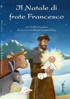 Il Natale di Frate Francesco di Éloi Leclerc edito da Biblioteca Francescana