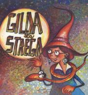 Gilda la strega di Carol Therese edito da Youcanprint