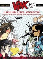 ViNC 2. Le nuvole sopra Vicenza. Mostra di fumettisti e illustratori veneti edito da Nerocromo