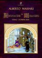 Cronache di Bisanzio. Anno domini 1505 di Alberto Massaiu edito da La Città degli Dei