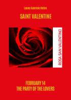 Saint Valentine di Leone Gabriele Rotini edito da Youcanprint