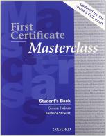 First certificate masterclass. Student's book-Workbook. Without key. Per le Scuole superiori. Con Multi-ROM di Simon Haines, Barbara Stewart edito da Oxford University Press
