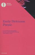 Poesie. Testo inglese a fronte di Emily Dickinson edito da Mondadori