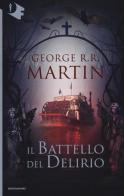 Il battello del delirio di George R. R. Martin edito da Mondadori