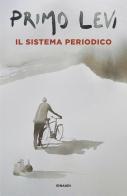 Il sistema periodico di Primo Levi edito da Einaudi