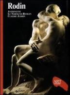 Rodin. Ediz. illustrata di Antoinette Le Normand, Claudie Judrin edito da Giunti Editore