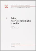 Etica, risorse economiche e sanità edito da Giuffrè