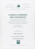 Codice europeo dei contratti vol.2 edito da Giuffrè