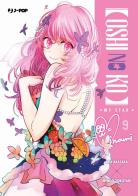Oshi no ko. My star vol.9 di Aka Akasaka edito da Edizioni BD