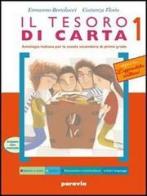 Il tesoro di carta. Antologia-Scritture-Competenze. Per la Scuola media vol.3 di Ermanno Bertolucci, Costanza Floris edito da Paravia