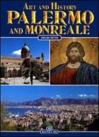 Palermo e Monreale. Ediz. inglese di Patrizia Fabbri edito da Bonechi