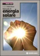 Manuale di energia solare edito da Tecniche Nuove