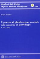 Il processo di globalizzazione contabile nelle economie in ipersviluppo di Simone Manfredi edito da Edizioni Scientifiche Italiane
