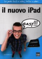 Il nuovo iPad easy!!! di G. Guido Zurli edito da FAG