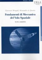 Fondamenti di meccanica del volo spaziale di Giovanni Mengali, Alessandro A. Quarta edito da Pisa University Press