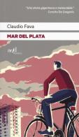 Mar del Plata di Claudio Fava edito da ADD Editore