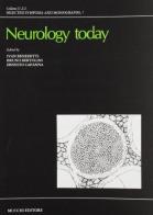 Neurology today. Symposium edito da Mucchi Editore