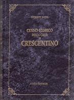 Cenno storico della città di Crescentino (rist. anast. Torino, 1857) di Giuseppe Buffa edito da Atesa