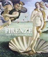 Firenze, arte e architettura di Antonio Paolucci, Carlo Cresti, Angelo Tartuferi edito da Magnus