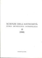 Scienze dell'antichità (2000) vol.10 edito da Quasar