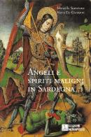 Angeli e spiriti maligni in Sardegna di Marcello Stanzione, Neria De Giovanni edito da Nemapress