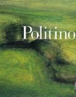 Politino. Opere (1997-1999) edito da Linea d'Ombra Libri