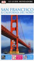 San Francisco e California del Nord. Ediz. a colori edito da Mondadori Electa