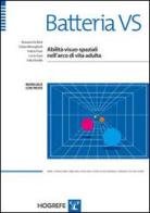 Batteria VS. Abilità visuo-spaziali nell'arco di vita edito da Hogrefe