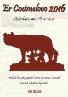 Cocimelovo 2016. Calendario mensile romano (Er) di Madama Lugrezzia edito da Ab Edizioni e Comunicazioni