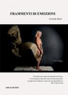 Frammenti di emozioni. Ediz. illustrata di Carmela Bueti edito da Mario Vallone