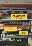 Magnum photobook. The catalogue raisonné. Ediz. a colori di Fred Ritchin, Carole Naggar edito da Phaidon