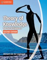 Theory of Knowledge for the IB Diploma. Theory of Knowledge for the IB Diploma di Richard Van De Lagemaat edito da Cambridge University Press
