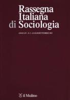 Rassegna italiana di sociologia (2013) vol.3 edito da Il Mulino